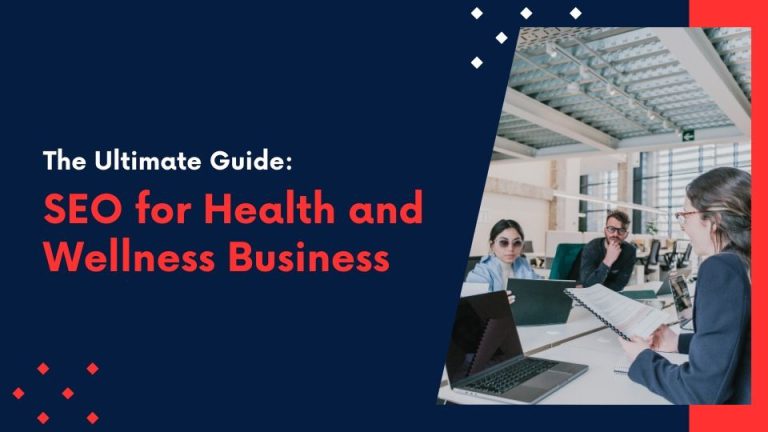 SEO for Health and Wellness Business 768x432