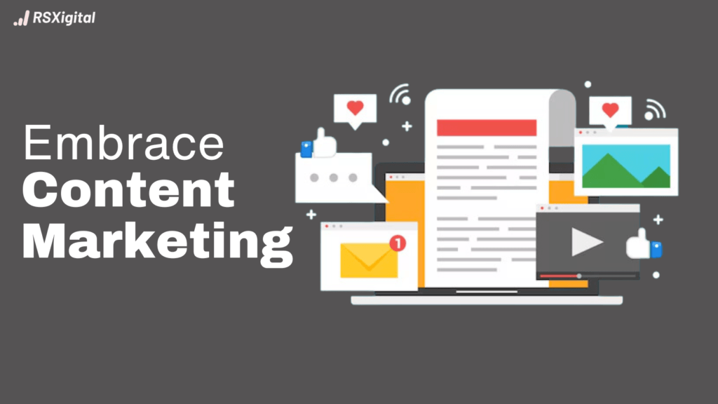 Embrace Content Marketing