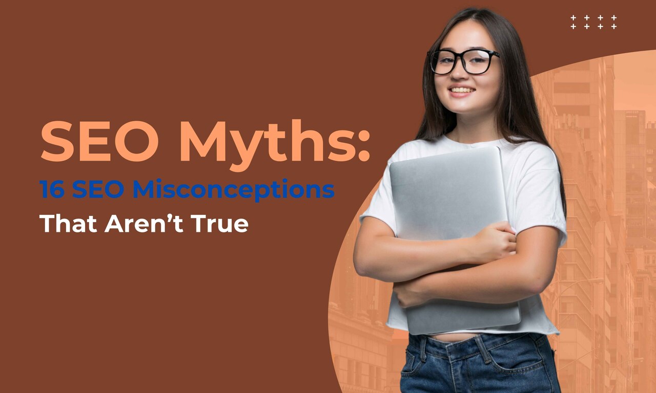 SEO Myths